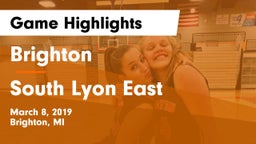 Brighton  vs South Lyon East Game Highlights - March 8, 2019