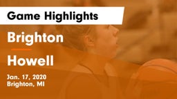 Brighton  vs Howell Game Highlights - Jan. 17, 2020