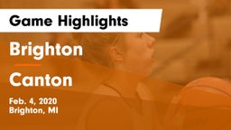 Brighton  vs Canton  Game Highlights - Feb. 4, 2020