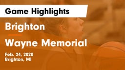 Brighton  vs Wayne Memorial  Game Highlights - Feb. 24, 2020