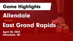 Allendale  vs East Grand Rapids  Game Highlights - April 28, 2023