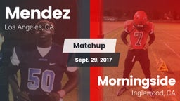 Matchup: Mendez  vs. Morningside  2017