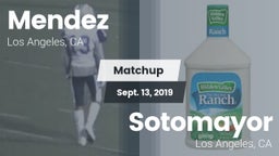 Matchup: Mendez  vs. Sotomayor 2019
