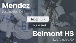 Matchup: Mendez  vs. Belmont HS 2019