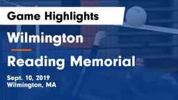 Wilmington  vs Reading Memorial  Game Highlights - Sept. 10, 2019