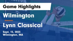 Wilmington  vs Lynn Classical  Game Highlights - Sept. 15, 2023