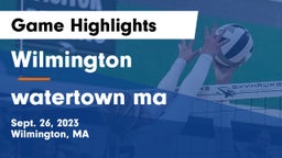 Wilmington  vs watertown  ma Game Highlights - Sept. 26, 2023