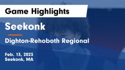 Seekonk  vs Dighton-Rehoboth Regional  Game Highlights - Feb. 13, 2023