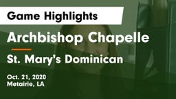 Archbishop Chapelle  vs St. Mary's Dominican  Game Highlights - Oct. 21, 2020