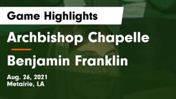 Archbishop Chapelle  vs Benjamin Franklin  Game Highlights - Aug. 26, 2021
