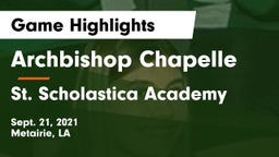 Archbishop Chapelle  vs St. Scholastica Academy Game Highlights - Sept. 21, 2021