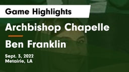 Archbishop Chapelle  vs Ben Franklin Game Highlights - Sept. 3, 2022