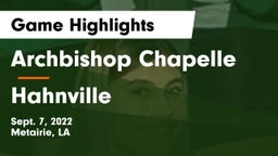 Archbishop Chapelle  vs Hahnville  Game Highlights - Sept. 7, 2022