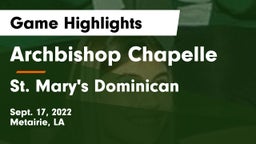 Archbishop Chapelle  vs St. Mary's Dominican  Game Highlights - Sept. 17, 2022