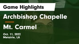 Archbishop Chapelle  vs Mt. Carmel Game Highlights - Oct. 11, 2022
