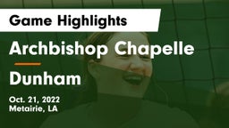 Archbishop Chapelle  vs Dunham  Game Highlights - Oct. 21, 2022