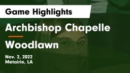 Archbishop Chapelle  vs Woodlawn  Game Highlights - Nov. 2, 2022