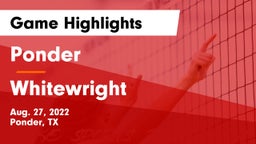 Ponder  vs Whitewright  Game Highlights - Aug. 27, 2022