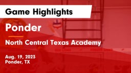 Ponder  vs North Central Texas Academy Game Highlights - Aug. 19, 2023