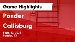 Ponder  vs Callisburg  Game Highlights - Sept. 12, 2023