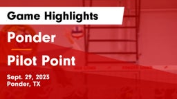 Ponder  vs Pilot Point  Game Highlights - Sept. 29, 2023