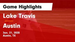 Lake Travis  vs Austin  Game Highlights - Jan. 21, 2020