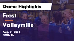 Frost  vs Valleymills Game Highlights - Aug. 31, 2021