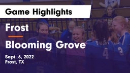 Frost  vs Blooming Grove  Game Highlights - Sept. 6, 2022