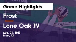 Frost  vs Lone Oak JV Game Highlights - Aug. 24, 2023