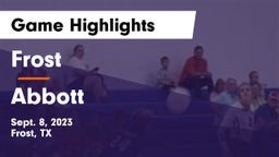 Frost  vs Abbott Game Highlights - Sept. 8, 2023