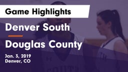 Denver South  vs Douglas County  Game Highlights - Jan. 3, 2019