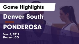 Denver South  vs PONDEROSA  Game Highlights - Jan. 8, 2019