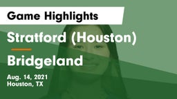 Stratford  (Houston) vs Bridgeland  Game Highlights - Aug. 14, 2021