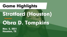 Stratford  (Houston) vs Obra D. Tompkins  Game Highlights - Nov. 5, 2021