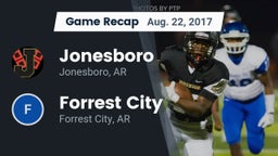 Recap: Jonesboro  vs. Forrest City  2017