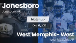 Matchup: Jonesboro High vs. West Memphis- West 2017