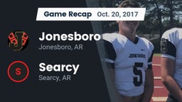 Recap: Jonesboro  vs. Searcy  2017