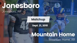 Matchup: Jonesboro High vs. Mountain Home  2018