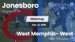 Matchup: Jonesboro High vs. West Memphis- West 2018