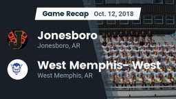 Recap: Jonesboro  vs. West Memphis- West 2018