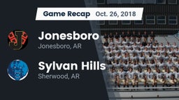 Recap: Jonesboro  vs. Sylvan Hills  2018