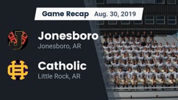Recap: Jonesboro  vs. Catholic  2019