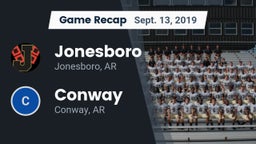 Recap: Jonesboro  vs. Conway  2019