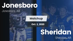 Matchup: Jonesboro High vs. Sheridan  2020