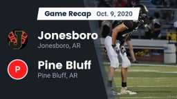 Recap: Jonesboro  vs. Pine Bluff  2020