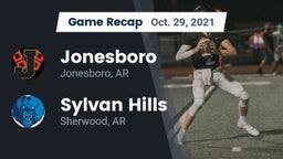 Recap: Jonesboro  vs. Sylvan Hills  2021