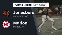 Recap: Jonesboro  vs. Marion  2021