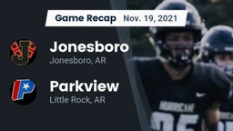 Recap: Jonesboro  vs. Parkview  2021