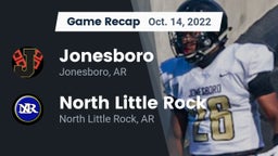 Recap: Jonesboro  vs. North Little Rock  2022