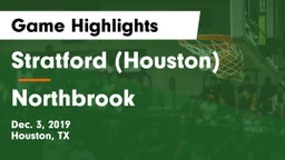 Stratford  (Houston) vs Northbrook  Game Highlights - Dec. 3, 2019